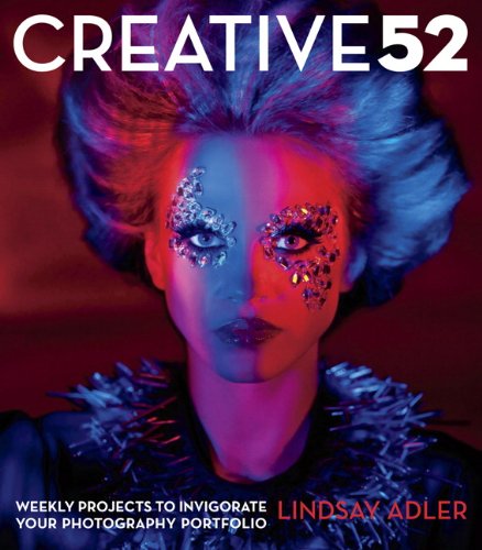 Book Cover Creative 52: Weekly Projects to Invigorate Your Photography Portfolio