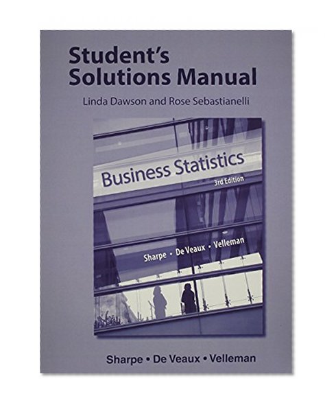 Student's Solutions Manual for Business Statistics