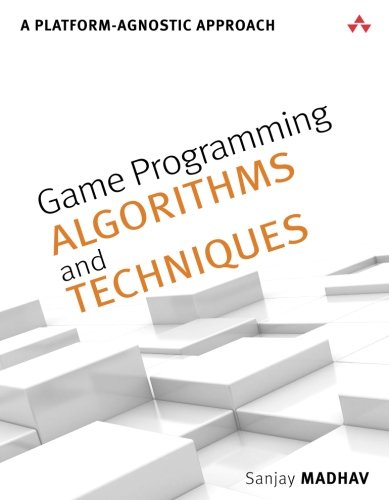 Book Cover Game Programming Algorithms and Techniques: A Platform-Agnostic Approach (Game Design)