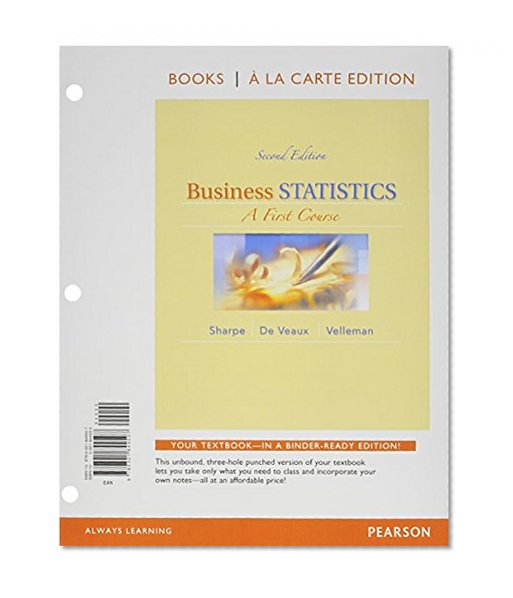 Business Statistics: A First Course, Student Value Edition plus NEW MyStatLab with Pearson eText -- Access Card Package (2nd Edition)