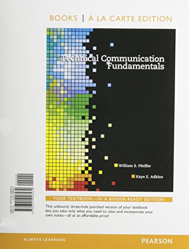 Technical Communication: A Practical Approach, Books a la Carte Edition (8th Edition)
