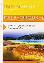 MasteringGeology with Pearson eText -- Standalone Access Card -- for Earth Science (14th Edition)