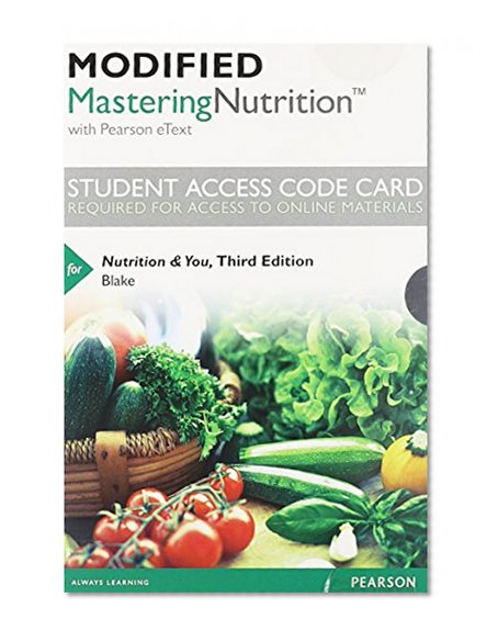 Modified Masteringnutrition with Mydietanalysis with Pearson Etext -- Standalone Access Card -- For Nutrition & You