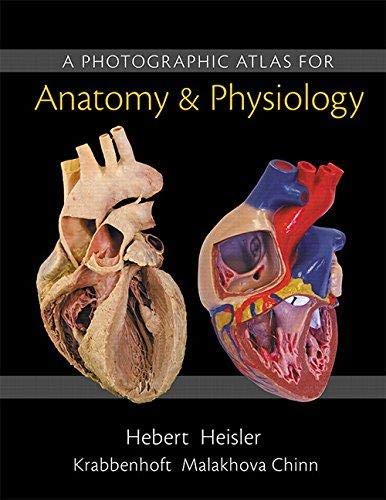 Book Cover Photographic Atlas for Anatomy and Physiology, a (Looseleaf)