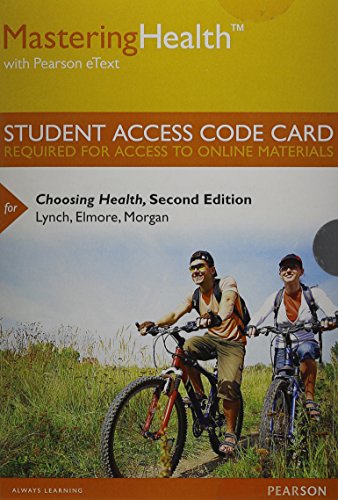 MasteringHealth with Pearson eText -- Standalone Access Card -- for Choosing Health (2nd Edition)
