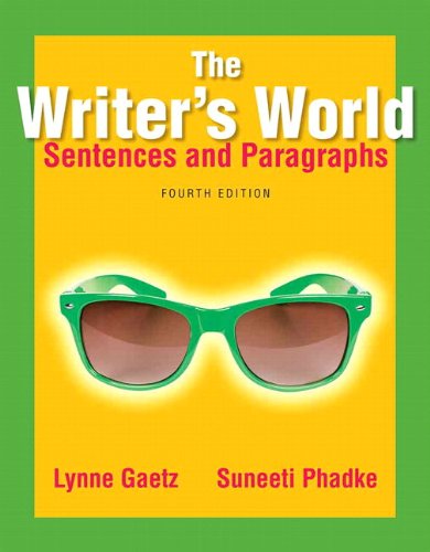The Writer's World: Sentences and Paragraphs Plus MyWritingLab with Pearson eText -- Access Card (4th Edition)