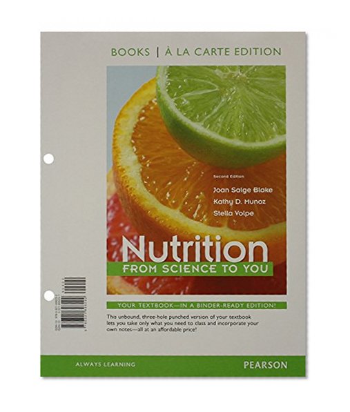 Nutrition: From Science to You, Books a la Carte Edition & Modified MasteringNutrition with MyDietAnalysis with Pearson eText -- ValuePack Access Card -- for Nutrition: From Science to You Package