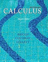 Multivariable Calculus Plus NEW MyLab Math with Pearson eText-- Access Card Package (2nd Edition) (Briggs, Cochran, Gillett & Schulz, Calculus)