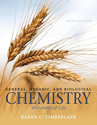 Book Cover General, Organic, and Biological Chemistry: Structures of Life (5th Edition)