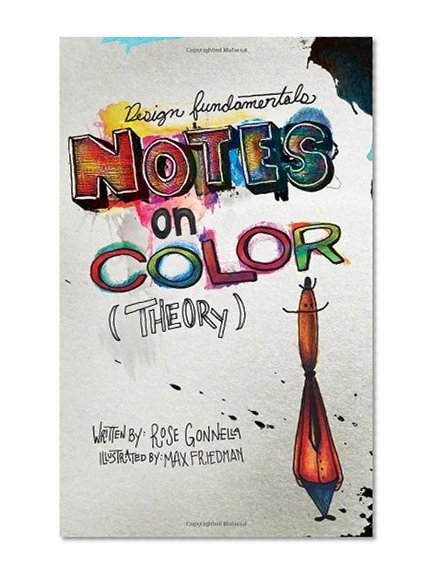 Design Fundamentals: Notes on Color Theory