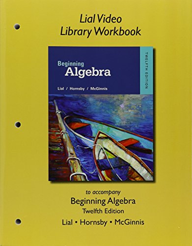 Lial Video Library Workbook for Beginning Algebra