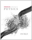 Principles & Practice of Physics Volume 1 (Chs. 1-21)