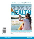 Choosing Health, Books a la Carte Edition (2nd Edition)