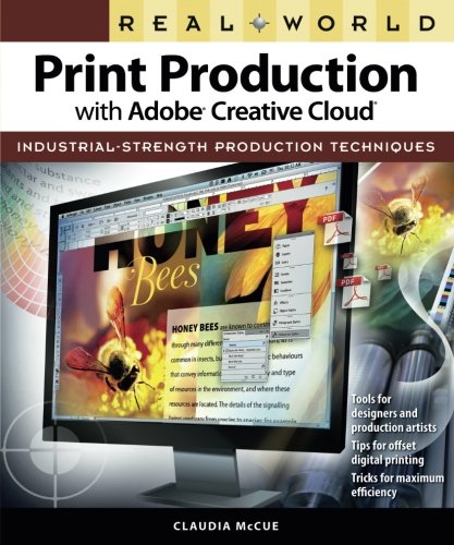 Real World Print Production with Adobe Creative Cloud (Graphic Design & Visual Communication Courses)