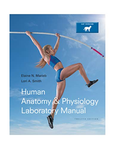 Book Cover Human Anatomy & Physiology Laboratory Manual, Cat Version (12th Edition)
