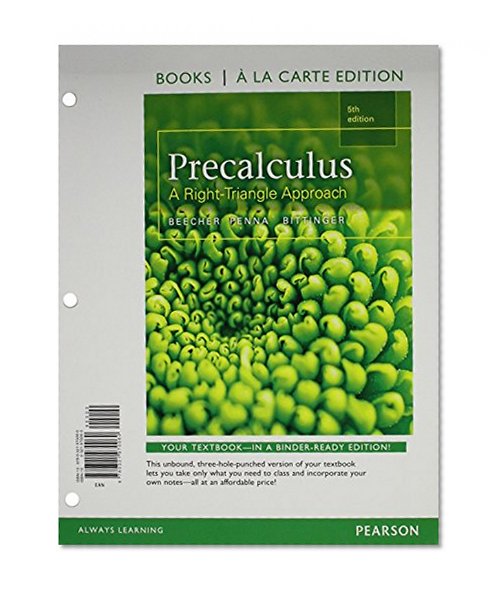 Precalculus: A Right Triangle Approach, Books a la Carte Edition plus MyMathLab with Pearson etext, Access Card Package (5th Edition)
