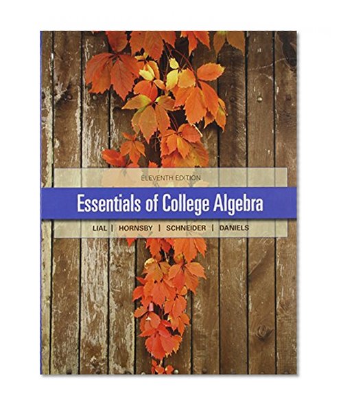 Essentials of College Algebra with Integrated Review plus MML student access card and sticker