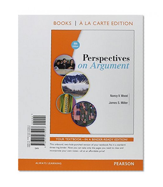 Perspectives on Argument, Books a la Carte Edition (8th Edition)