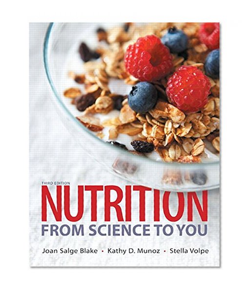 Nutrition: From Science to You