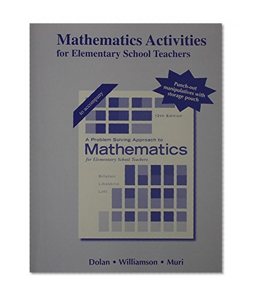 Book Cover Activities Manual for A Problem Solving Approach to Mathematics for Elementary School Teachers
