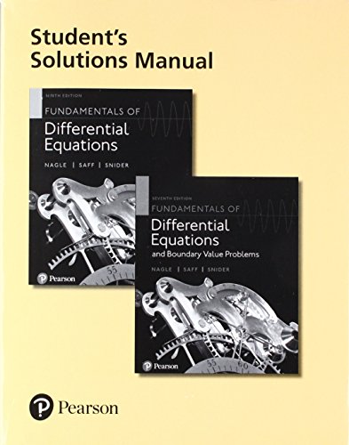 Book Cover Student's Solutions Manual for Fundamentals of Differential Equations and Fundamentals of Differential Equations and Boundary Value Problems