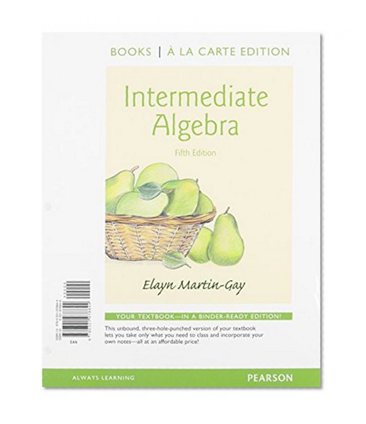 Intermediate Algebra a la Carte Edition Plus NEW MyMathLab with Pearson eText -- Access Card Package (5th Edition)