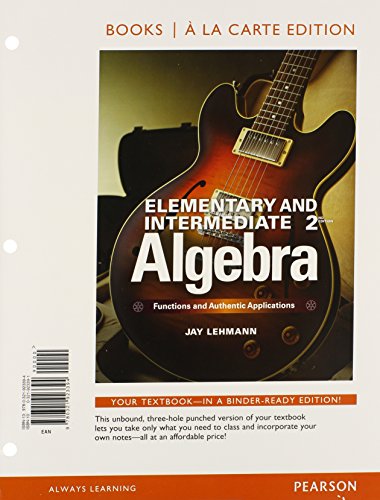 Elementary & Intermediate Algebra: Functions and Authentic Applications, Books a la Carte Edition Plus NEW MyMathLab with Pearson eText -- Access Card Package (2nd Edition)