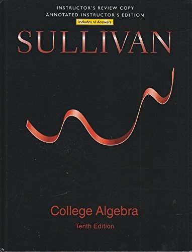 College Algebra (Instructor Edition)
