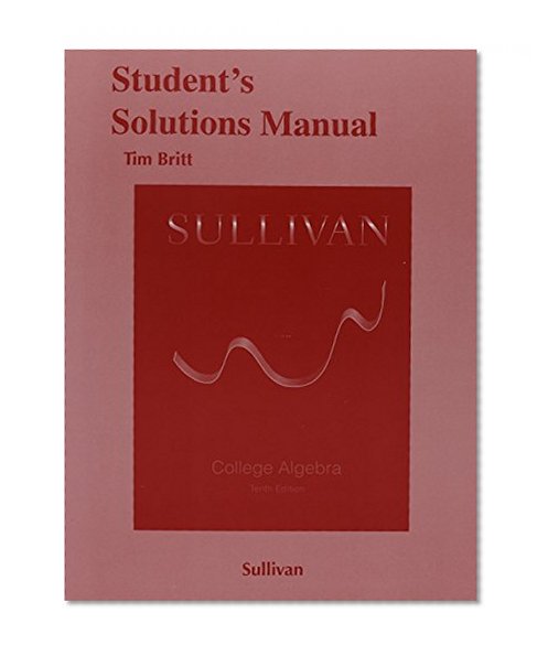 Student's Solutions Manual for College Algebra
