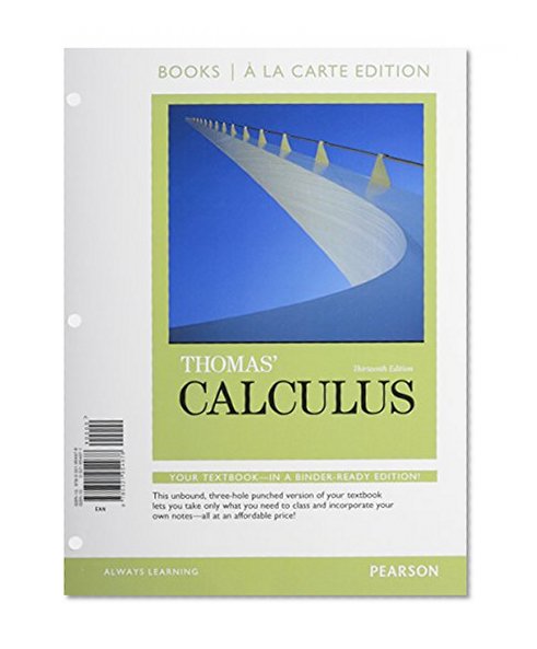 Thomas' Calculus, Books a la Carte Plus MyMathLab Student Access Kit (13th Edition)