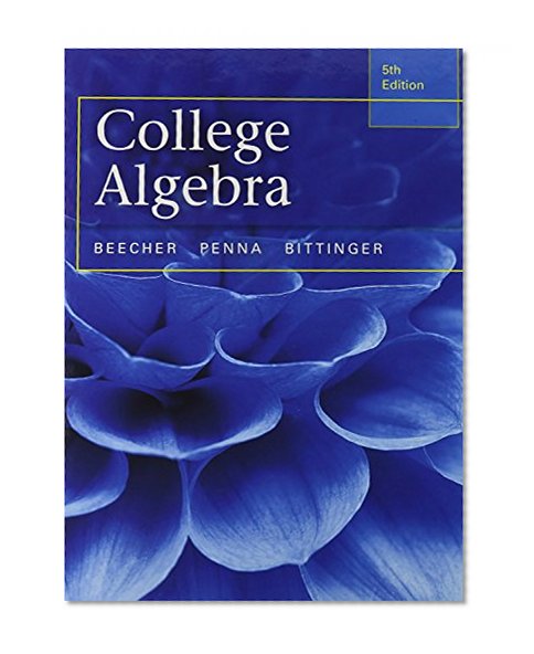 College Algebra with Integrated Review plus MML Student Access Card and Sticker (5th Edition)