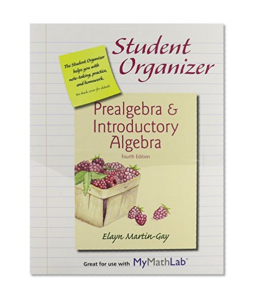Student Organizer for Prealgebra & Introductory Algebra