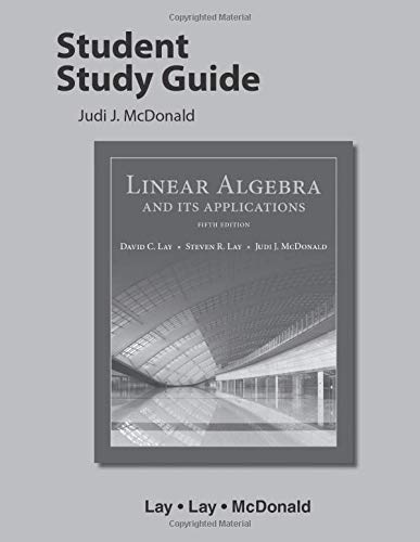 Book Cover Student Study Guide for Linear Algebra and Its Applications