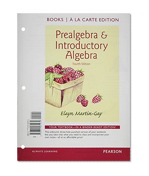 Prealgebra & Introductory Algebra Books a la Carte Edition Plus NEW MyMathLab with Pearson eText -- Access Card Package (4th Edition)