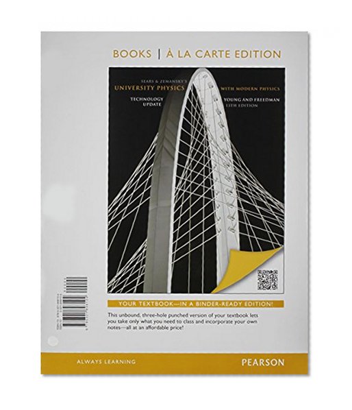 University Physics with Modern Physics Technology Update, Books a la Carte Edition & Modified MasteringPhysics with Pearson eText -- Access Card & MyReadinessTest -- Access Card Package