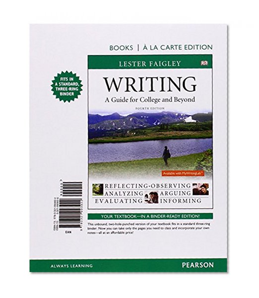 Writing: A Guide for College and Beyond, Books A La Carte Edition (4th Edition)