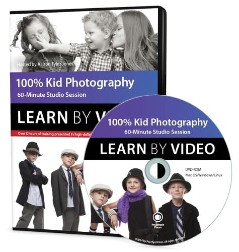 100% Kid Portrait Photography: Learn by Video: Studio Lighting, Posing, and Directing