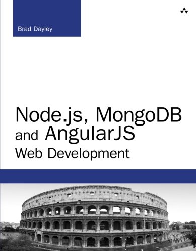 Node.js, MongoDB, and AngularJS Web Development (Developer's Library)