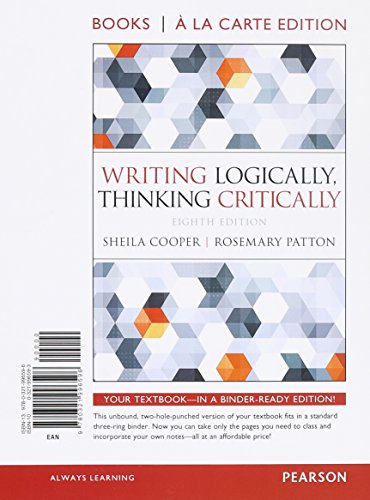 Writing Logically Thinking Critically, Books a la Carte Edition