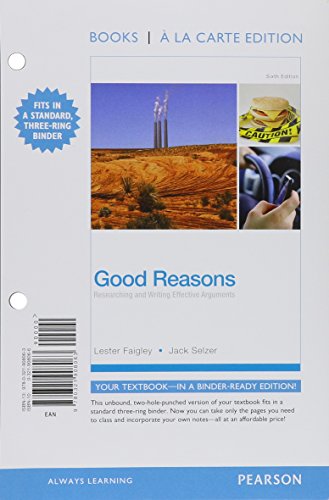 Good Reasons: Researching and Writing Effective Arguments, Books a la Carte Plus MyWritingLab with eText -- Access card Package (6th Edition)
