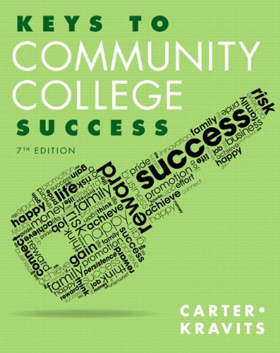 Keys to Community College Success Plus NEW MyStudentSuccessLab with Pearson eText -- Access Card Package (7th Edition)