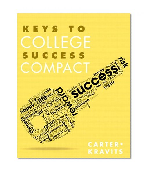 Keys to College Success Compact Plus NEW MyStudentSuccessLab with Pearson eText -- Access Card Package