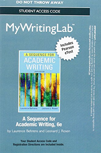 NEW MyWritingLab with Pearson eText -- Standalone Access Card -- for A Sequence for Academic Writing (6th Edition)