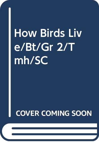 How Birds Live/Bt/Gr 2/Tmh/SC