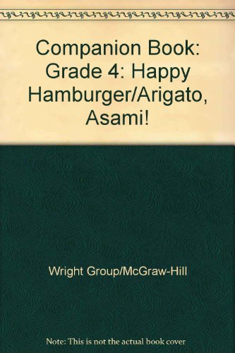 Companion Book: Grade 4: Happy Hamburger/Arigato, Asami!