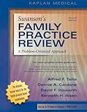 Swanson's Family Practice Review: A Problem-Oriented Approach