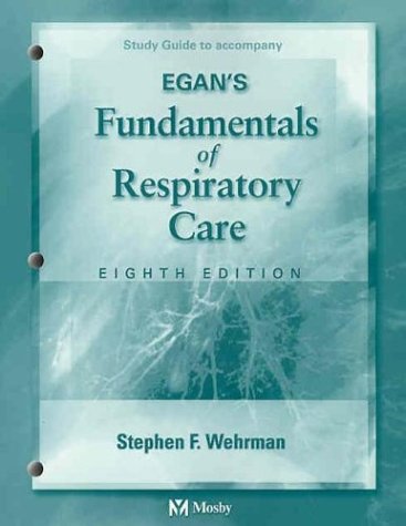 Study Guide to Accompany Egan's Fundamentals of Respiratory Care, 8e (Pacific-Basin Capital Markets Research)