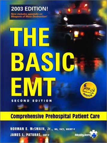 The Basic EMT:  Comprehensive Prehospital Patient Care (2003 Edition)