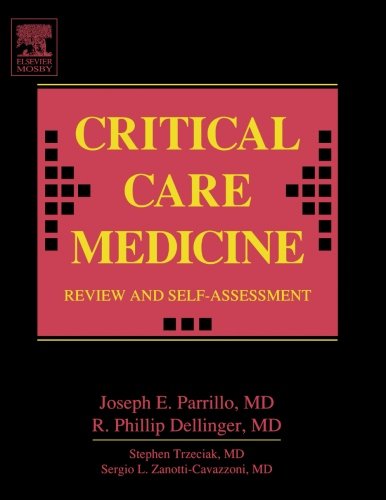 Critical Care Medicine Review and Self-Assessment, 1e