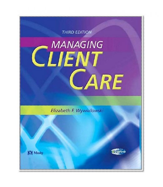 Managing Client Care, 3e